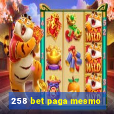 258 bet paga mesmo